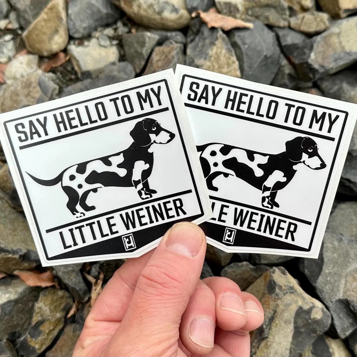 Say Hello to my Little Weiner Sticker, Little Weiner On Board Sticker